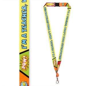 I'm A Teacher, What's Your Superpower Lanyard