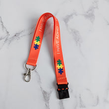 Load image into Gallery viewer, I Have ADHD Children&#39;s Lanyard
